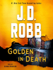 Book cover for "Golden in Death".