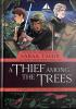 Book cover for "A Thief Among the Trees: An Ember in the Ashes".