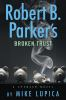 Book cover for "Robert B. Parker's broken trust".