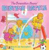 Book cover for "The Berenstain Bears' bedtime battle".