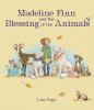 Book cover for "Madeline Finn and the blessing of the animals".
