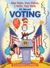 Book cover for "One vote, two votes, I vote, you vote".