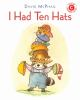 Book cover for "I had ten hats".