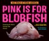 Book cover for "Pink is for blobfish".