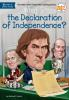 Book cover for "What is the Declaration of Independence?".