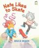 Book cover for "Nate likes to skate".