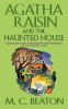 Book cover for "Agatha Raisin and the haunted house".