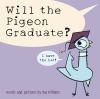 Book cover for "Will the Pigeon graduate?".