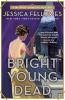 Book cover for "Bright young dead".