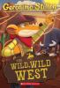 Book cover for "The wild, wild west".