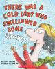 Book cover for "There was a cold lady who swallowed some snow!".