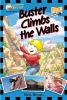 Book cover for "Buster climbs the walls".