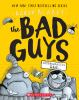 Book cover for "The Bad Guys in intergalactic gas".