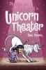 Book cover for "Phoebe and her unicorn in unicorn theater".