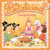 Book cover for "Pinkalicious Thanksgiving helper".