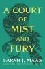 Book cover for "A court of mist and fury".