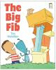 Book cover for "The big fib".