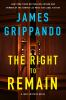 Book cover for "The Right to Remain: A Jack Swyteck Novel".