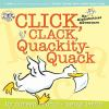 Book cover for "Click, clack, quackity-quack".
