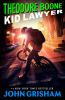 Book cover for "Theodore Boone, kid lawyer".