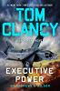 Book cover for "Tom Clancy Executive Power".