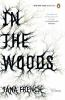 Book cover for "In the woods / Tana French".