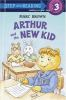 Book cover for "Arthur and the new kid".