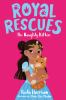 Book cover for "Royal rescues #1: the naughty kitten".