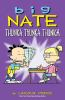 Book cover for "Big Nate: Thunka, Thunka, Thunka".