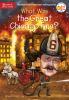 Book cover for "What was the Great Chicago Fire?".
