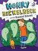 Book cover for "Henry Heckelbeck and the haunted hideout".