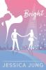 Book cover for "Bright".