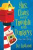 Book cover for "Mrs. Claus and the trouble with turkeys".