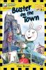 Book cover for "Buster on the town".