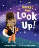 Book cover for "Rocket says look up!".
