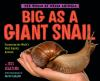 Book cover for "Big as a giant snail".