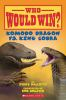 Book cover for "Komodo dragon vs. king cobra".