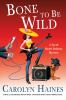 Book cover for "Bone to be wild".