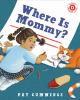 Book cover for "Where is Mommy?".