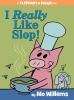 Book cover for "I really like slop!".