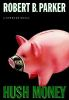 Book cover for "Hush money".