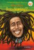 Book cover for "Who was Bob Marley?".