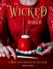 Book cover for "The wicked baker"