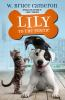 Book cover for "Lily to the Rescue".