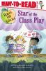 Book cover for "Star of the class play".
