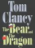 Book cover for "The bear and the dragon".