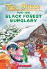Book cover for "Thea Stilton and the Black Forest burglary".