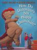 Book cover for "How do dinosaurs say happy Chanukah?".