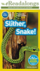 Book cover for "Slither, Snake!".