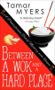 Book cover for "Between a Wok and a Hard Place".